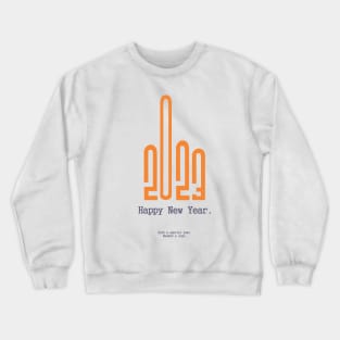 Happy New Year 2023 Crewneck Sweatshirt